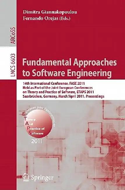 Fundamental Approaches to Software Engineering (English, Dimitra Giannakopoulou | Fernando Orejas)