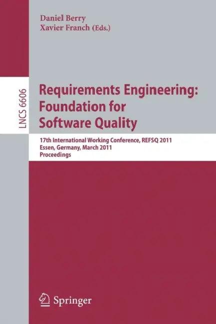 Requirements Engineering (English, Daniel M. Berry | Xavier Franch)
