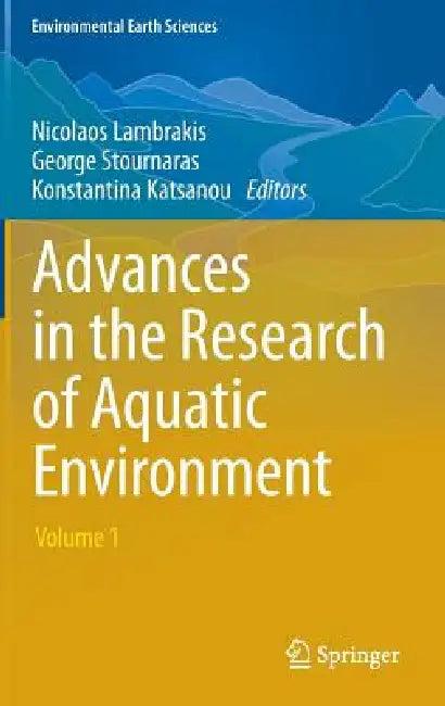 Advances in the Research of Aquatic Environment (English, Nicolaos Lambrakis | George Stournaras | Konstantina Katsanou)