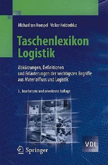 Taschenlexikon Logistik (English, Michael Hompel | Michael Hompel | Volker Heidenblut)