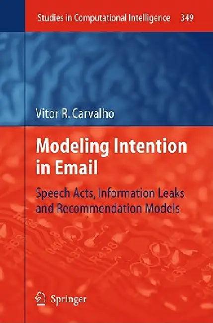 Modeling Intention in Email (English, Vitor R. Carvalho)