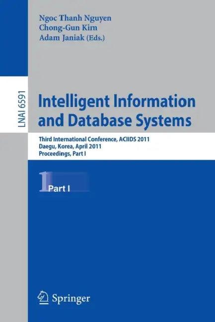 Intelligent Information and Database Systems (English, Ngoc Thanh Nguyen | Chong-Gun Kim | Adam Janiak)