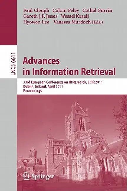 Advances in Information Retrieval (English, Paul Clough | Colum Foley | Cathal Gurrin)