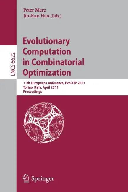 Evolutionary Computation in Combinatorial Optimization (English, Peter Merz | Jin-Kao Hao)