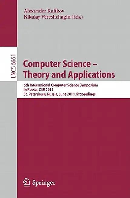Computer Science - Theory and Applications (English, Alexander Kulikov | Nikolay Vereshchagin)