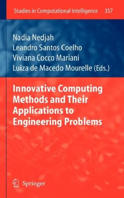 Innovative Computing Methods and Their Applications to Engineering Problems (English, Nadia Nedjah | Leandro Santos Coelho | Viviana Cocco Mariani)