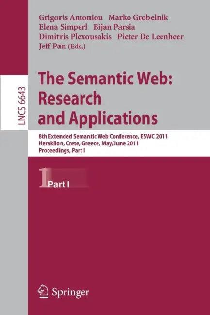 The Semantic Web (English, Grigoris Antoniou | Marko Grobelnik | Elena Simperl)