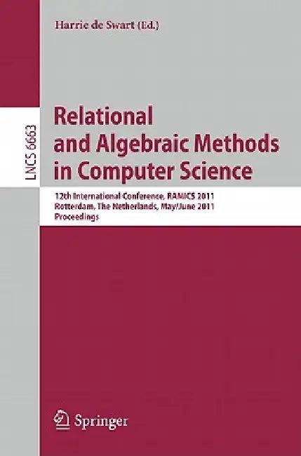 Relational and Algebraic Methods in Computer Science (English, Harrie De Swart)