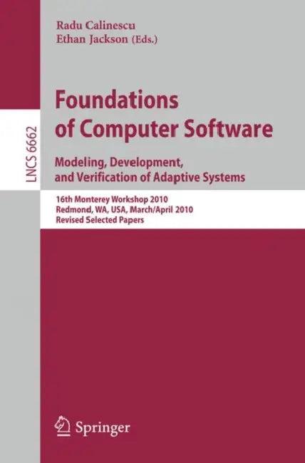 Foundations of Computer Software (English, Radu Calinescu | Ethan Jackson)