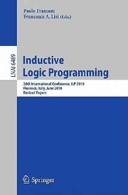 Inductive Logic Programming (English, Paolo Frasconi | Francesca A. Lisi)