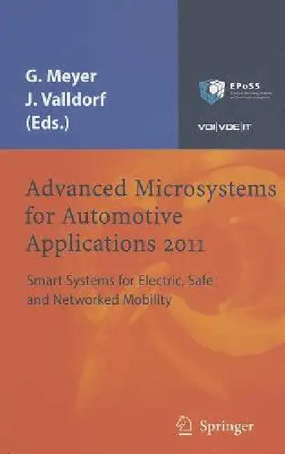 Advanced Microsystems for Automotive Applications 2011 (English, Gereon Meyer | Jürgen Valldorf)