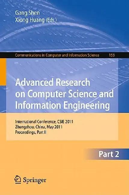 Advanced Research on Computer Science and Information Engineering (English, Gang Shen | Xiong Huang)
