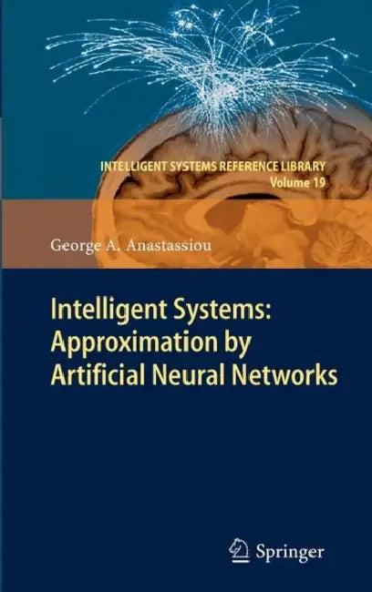 Intelligent Systems (English, George A. Anastassiou)
