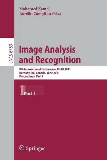 Image Analysis and Recognition (English, Mohamed Kamel | Aurelio Campilho)