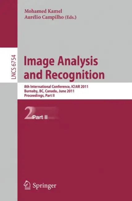 Image Analysis and Recognition (English, Mohamed Kamel | Aurelio Campilho)