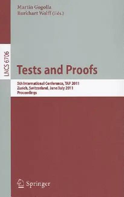 Tests and Proofs (English, Martin Gogolla | Burkhart Wolff)