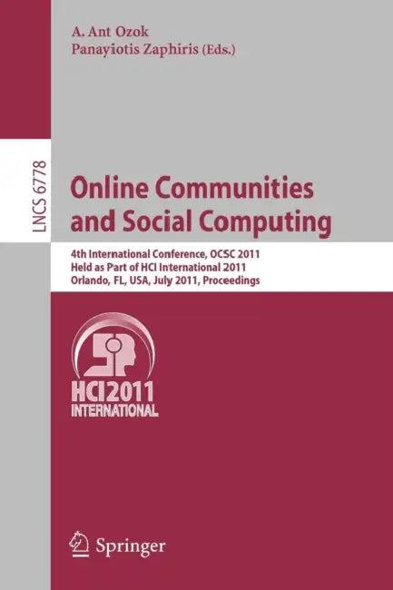 Online Communities and Social Computing (English, A. Ant Ozok | Panayiotis Zaphiris)