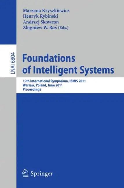 Foundations of Intelligent Systems (English, Marzena Kryszkiewics | Henryk Rybinski | Andrzej Skowron)