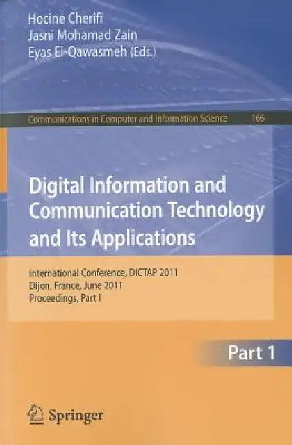 Digital Information and Communication Technology and Its Applications (English, Hocine Cherifi | Jasni Mohamad Zain | Eyas El-Qawasmeh)