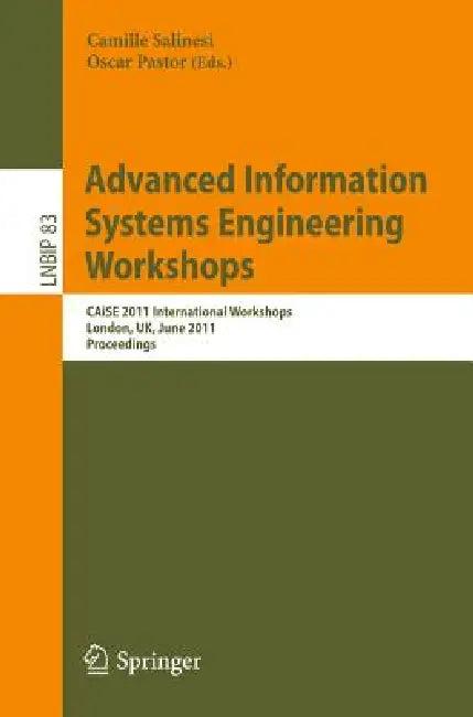 Advanced Information Systems Engineering Workshops (English, Camille Salinesi | Oscar Pastor)