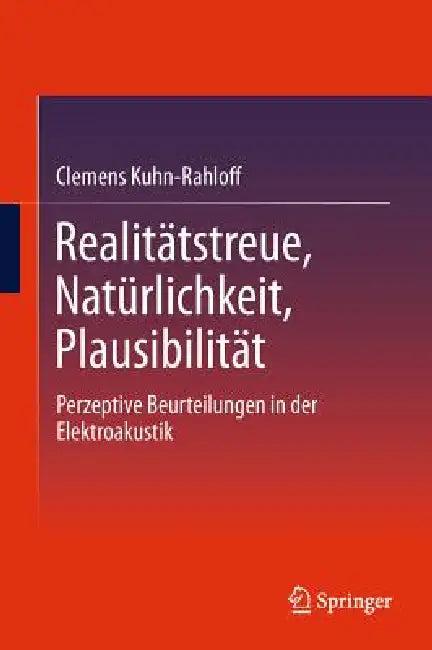 Realitätstreue, Natürlichkeit, Plausibilität (English, Clemens Kuhn-Rahloff)