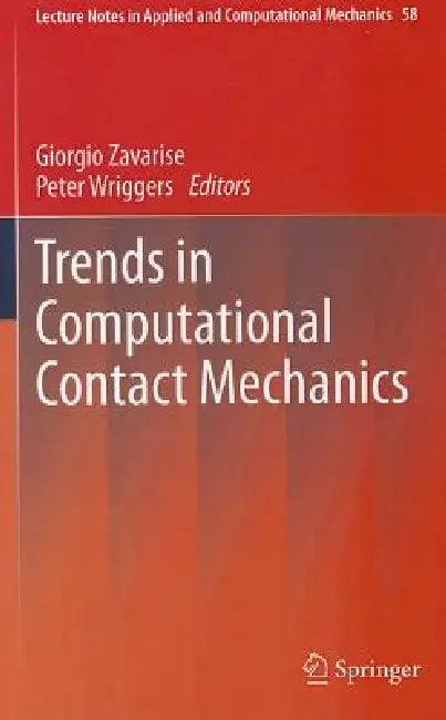 Trends in Computational Contact Mechanics (English, Giorgio Zavarise | Peter Wriggers)