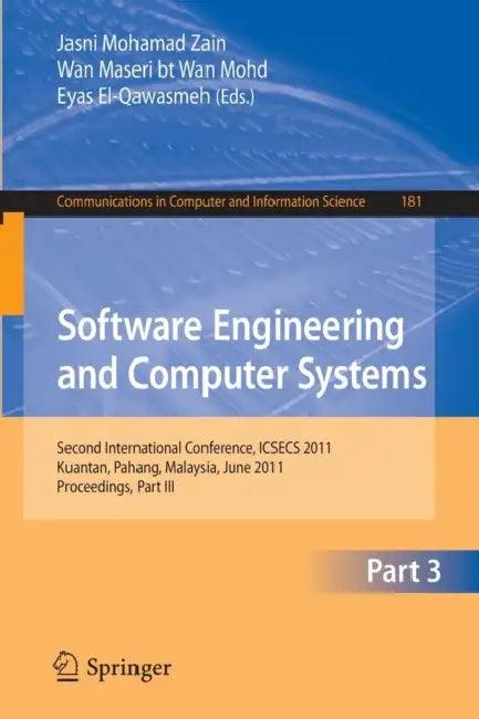 Software Engineering and Computer Systems, Part 3 (English, Jasni Mohamad Zain | Wan Maseri Wan Mohd | Eyas El-Qawasmeh)
