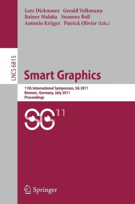 Smart Graphics (English, Lutz Dickmann | Gerald Volkmann | Rainer Malaka)