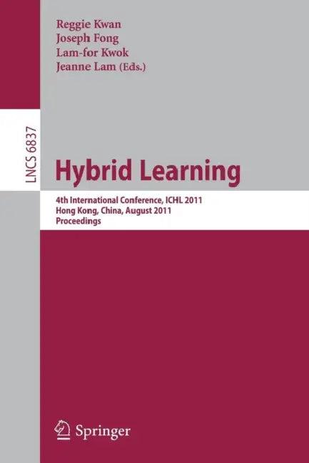 Hybrid Learning (English, Reggie Kwan | Joseph Fong | Lam-For Kwok)