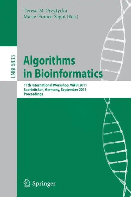 Algorithms in Bioinformatics (English, Teresa M. Przytycka | Marie-France Sagot)