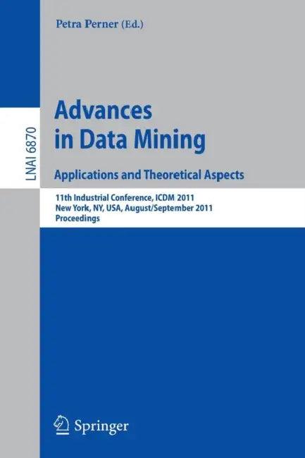 Advances on Data Mining (English, Petra Perner)