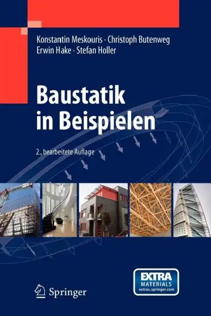 Baustatik in Beispielen (English, Konstantin Meskouris | Christoph Butenweg | Erwin Hake)
