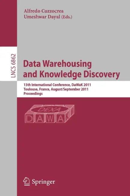 Data Warehousing and Knowledge Discovery (English, Alfredo Cuzzocrea | Umeshwar Dayal)