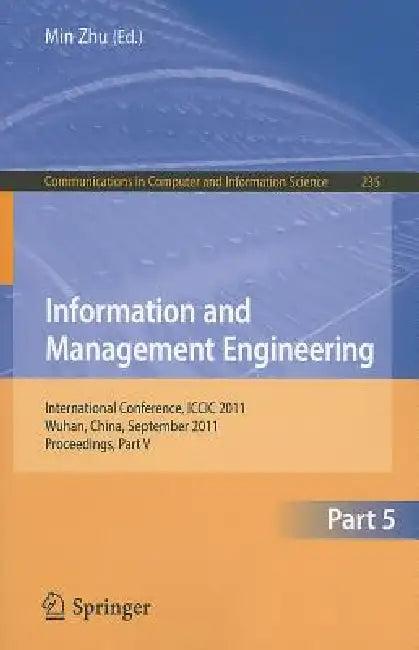 Information and Management Engineering, Part 5 (English, Min Zhu)