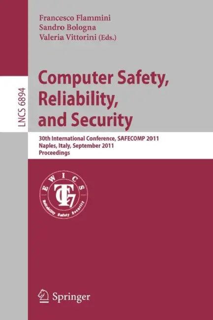 Computer Safety, Reliability, and Security (English, Francesco Flammini | Sandro Bologna | Valeria Vittorini)