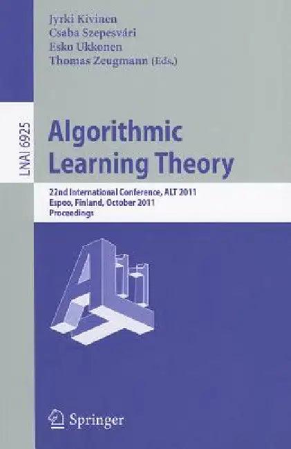 Algorithmic Learning Theory (English, Jyriki Kivinen | Csaba Szepesvári | Esko Ukkonen)