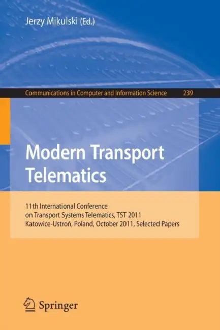 Modern Transport Telematics (English, Jerzy Mikulski)
