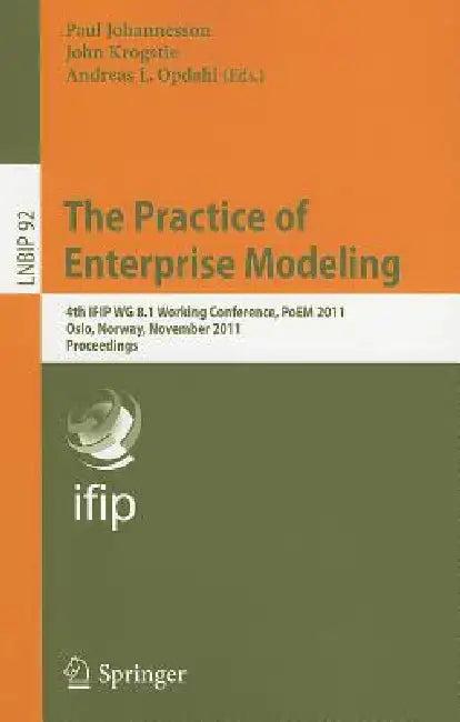 The Practice of Enterprise Modeling (English, Paul Johannesson | John Krogstie | Andreas L. Opdahl)