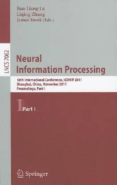 Neural Information Processing, Part 1 (English, Bao-Liang Lu | Liqing Zhang | James Kwok)