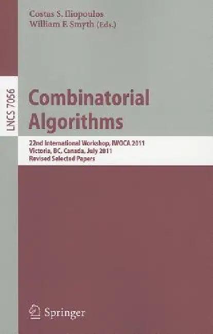Combinatorial Algorithms (English, Costas S. Iliopoulos | William F. Smyth)