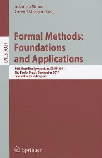 Formal Methods (English, Adenilso Simao | Carroll Morgan)