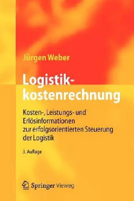 Logistikkostenrechnung (English, Jürgen Weber)