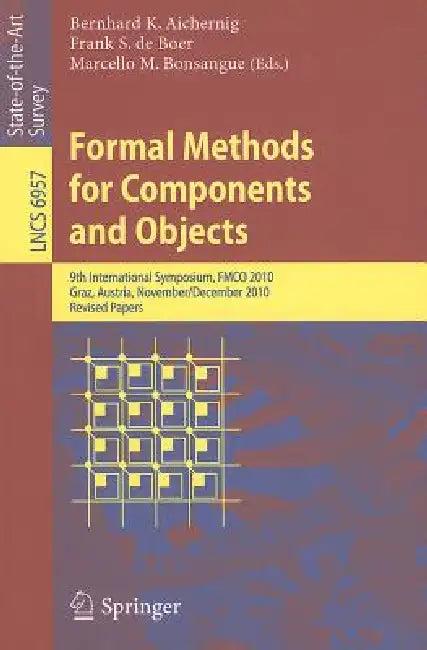 Formal Methods for Components and Objects (English, Bernhard K. Aichernig | Frank S. De Boer | Marcello M. Bonsangue)
