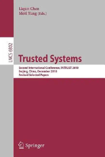 Trusted Systems (English, Liqun Chen | Moti Yung)