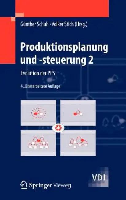 Produktionsplanung Und -Steuerung 2 (English, Günther Schuh | Volker Stich)