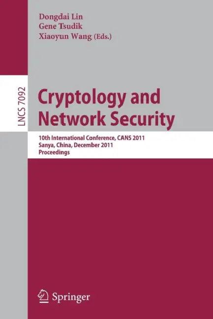 Cryptology and Network Security (English, Dongdai Lin | Gene Tsudik | Xiaoyun Wang)