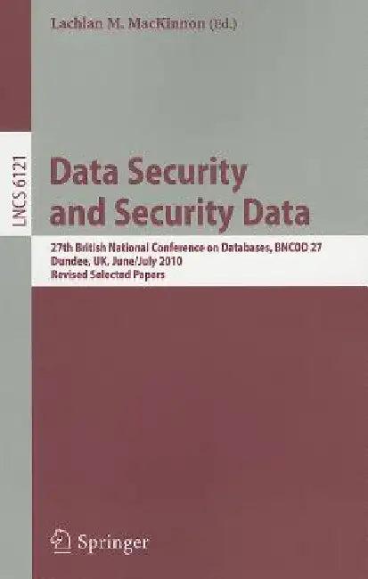 Data Security and Security Data (English, Lachlan MacKinnon)