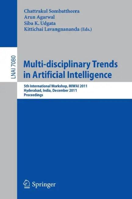 Multi-Disciplinary Trends in Artificial Intelligence (English, Chattrakul Sombattheera | Arun Agarwal | Siba K. Udgata)