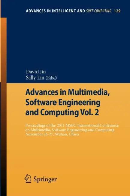 Advances in Multimedia, Software Engineering and Computing Vol.2 (English, David Jin | Song Lin)