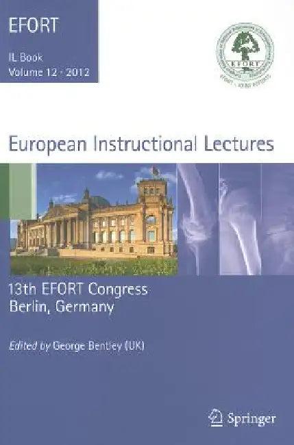 European Instructional Lectures (English, George Bentley)